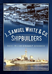 Book: J. Samuel White & Co., Shipbuilders 
