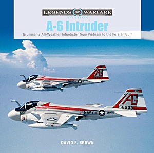 Buch: A-6 Intruder - Grumman's All-Weather Interdictor