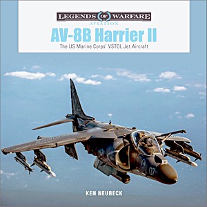 Livre : AV-8B Harrier II - The US Marine Corps' VSTOL Jet