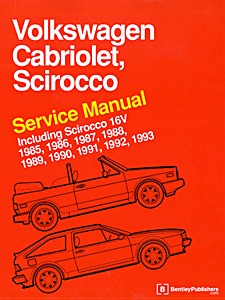 Volkswagen Scirocco, Cabriolet - including Scirocco 16V (1985-1993) (USA) - Bentley Service Manual