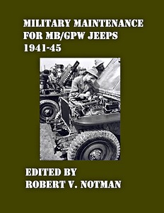 Book: Military Maintenance for MB/GPW Jeeps 1941-45 