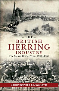 Książka: The British Herring Industry - The Steam Drifter Years 1900-1960 