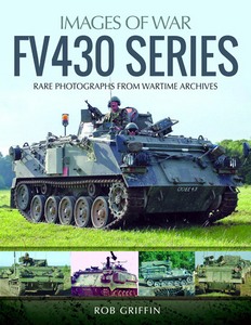 Book: FV430 Series - Rare photographs from Wartime Archives