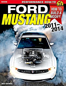 Couverture revue technique Ford Mustang 2011-2014: How to Build & Modify