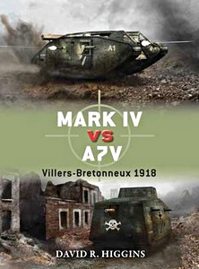 Book: [DUE] Mark IV vs A7V - Villers-Bretonneux, 1918