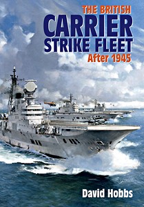 Book: The British Carrier Strike Fleet - After 1945