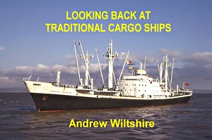 Book: Looking Back at Traditional Cargo Ships 