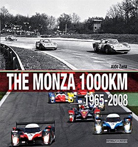 Cubierta libro The Monza 1000km : 1965-2008