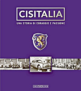 Cover book Cisitalia - Una storia di coraggio e passione