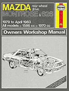 Book: Mazda Montrose & 626 RWD (1979 - April 1983)