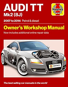 Audi TT Mk2 - Petrol & diesel (8J, 2007 to 2014) | Haynes Service and Repair Manual (7004) | Haynes (GB)