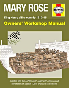 Book: Mary Rose - King Henry VIII's warship 1510-45