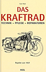 Book: Das Kraftrad - Technik, Pflege, Reparaturen