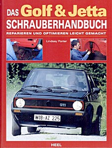 Umschlag Reparaturhandbuch Das Golf & Jetta Schrauberhandbuch (1974-1991)