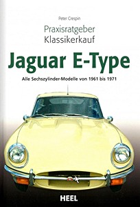 Cubierta libro Jaguar E-Type - Alle Sechs-Zylinder-Modelle (1961-1971)