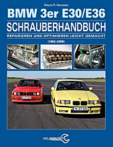 Buch: BMW 3er E30 / E36 Schrauberhandbuch