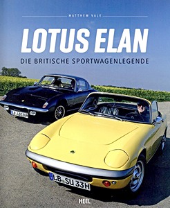 Livre: Lotus Elan: Die britische Sportwagenlegende
