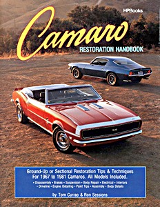 Umschlag Reparaturhandbuch Camaro Restoration Handbook - Ground-Up or Sectional Restoration Tips & Techniques for 1967-1981 Camaros