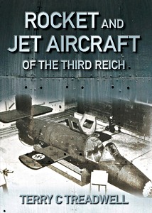 Livre : Rocket and Jet Aircraft of the Third Reich