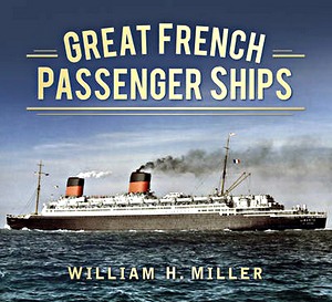 Great French Passenger Ships