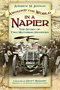 Cover book Around the World in a Napier : The Story of Two Motoring Pioneers