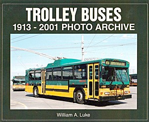 Trolley Buses 1913-2001