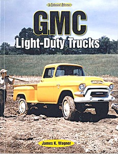 Cubierta libro GMC Light-Duty Trucks - An Enthusiast's Reference