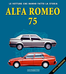 Livre : Alfa Romeo 75 (Nuova Edizione)