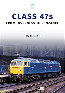 Umschlag Buch Class 47s - from Inverness To Penzance