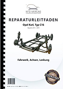 Werkplaatshandboek: Opel Karl (Typ C16, 2015-2019) - Fahrwerk, Achsen, Lenkung