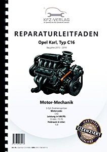 Werkplaatshandboek: Opel Karl (Typ C16, 2015-2019) - 3-Zyl. 1.0 L Direkteinspritzer 55 kW/75 PS L5Q