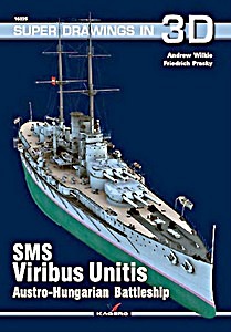 Buch: SMS Viribus Unitis - Austro-Hungarian Battleship