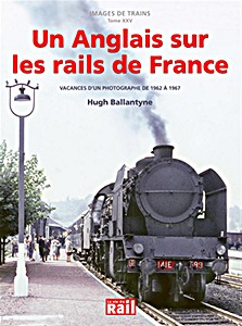 Buch: Un Anglais sur les rails de France