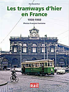 Książka: Les tramways d'hier en France : 1950-1960