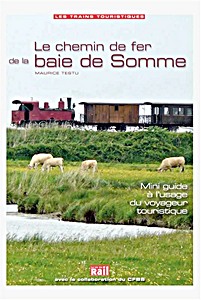 Livre: Le chemin de fer de la Baie de Somme