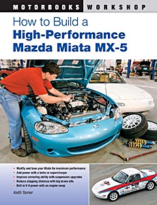 Cover repair manual How to Build a High-Performance Mazda Miata MX-5