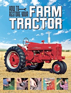 Couverture revue technique How to Restore Your Farm Tractor
