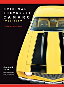 Umschlag Reparaturhandbuch Original Chevrolet Camaro 1967-1969 : The Restoration Guide