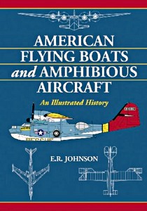 American Flying Boats and Amphibious Aircraft