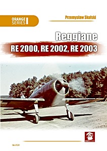 Book: Reggiane Re 2000, Re 2002, Re 2003