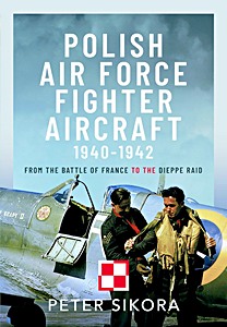 Book: Polish Air Force Fighter Aircraft, 1940-1942