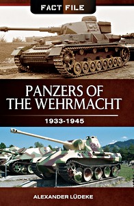 Buch: Panzers of the Wehrmacht 1933-1945 (Fact File)