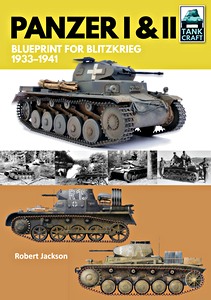 Buch: Panzer I and II: Spearhead of the Blitzkrieg 1939-45