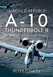 Fairchild Republic A-10 Thunderbolt II