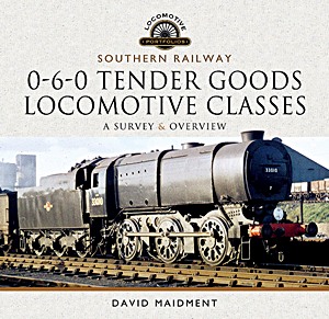 Boek: Southern Railway 0-6-0 Tender Goods Locomotive