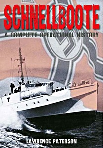 Cubierta libro Schnellboote : A Complete Operational History