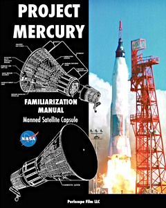 Umschlag Buch Project Mercury - Familiarization Manual - Manned Satellite Capsule