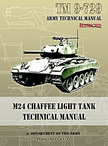 Buch: M24 Chaffee Light Tank - Technical Manual (TM 9-729)