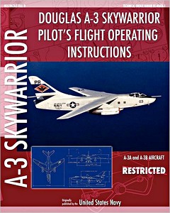 Book: Douglas A-3 Skywarrior - Pilot's Flight Oper Instr