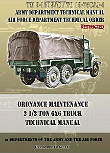 Buch: Ordnance Maintenance 2 ½ Ton 6x6 - Techn Manual